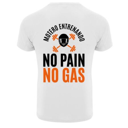 Camiseta Motero Entrenando No Pain No Gas - Imagen 6